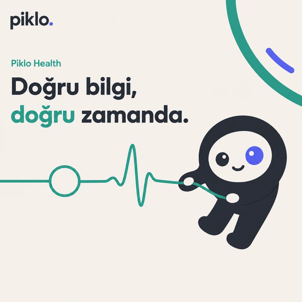 Piklo Health — Doğru bilgi, doğru zamanda.